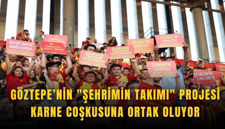 Göztepe’nin 