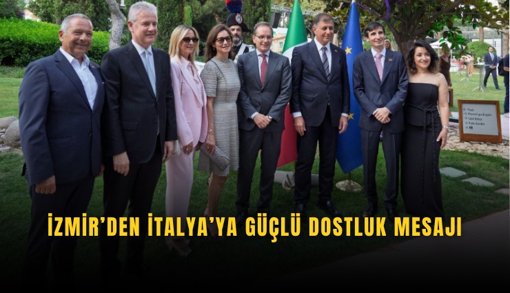 İzmir’den İtalya’ya güçlü dostluk mesajı