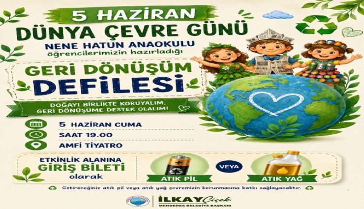 Menderes’te geri dönüşüm defilesi