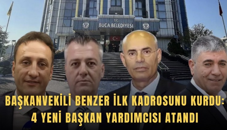 Başkanvekili Benzer ilk kadrosunu kurdu:     4 yeni başkan yardımcısı atandı