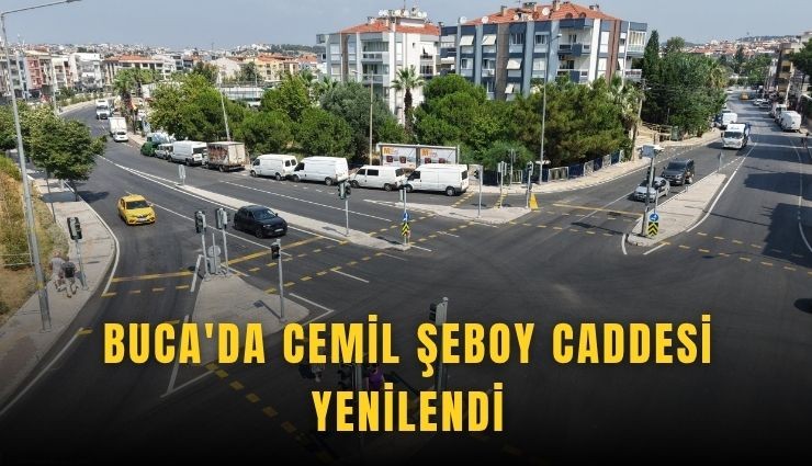 Buca'da Cemil Şeboy Caddesi yenilendi