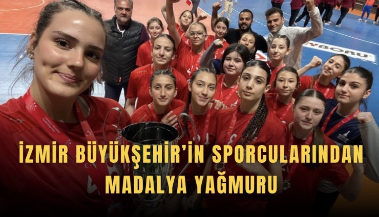 İzmir Büyükşehir’in sporcularından madalya yağmuru
