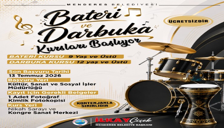 Menderes’te bateri ve darbuka kursları başlıyor