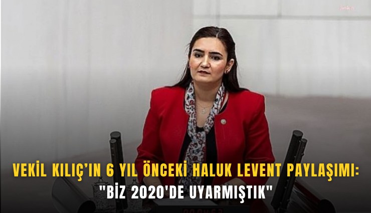 Vekil Kılıç paylaşımıyla 6 yıl geriye götürdü: 